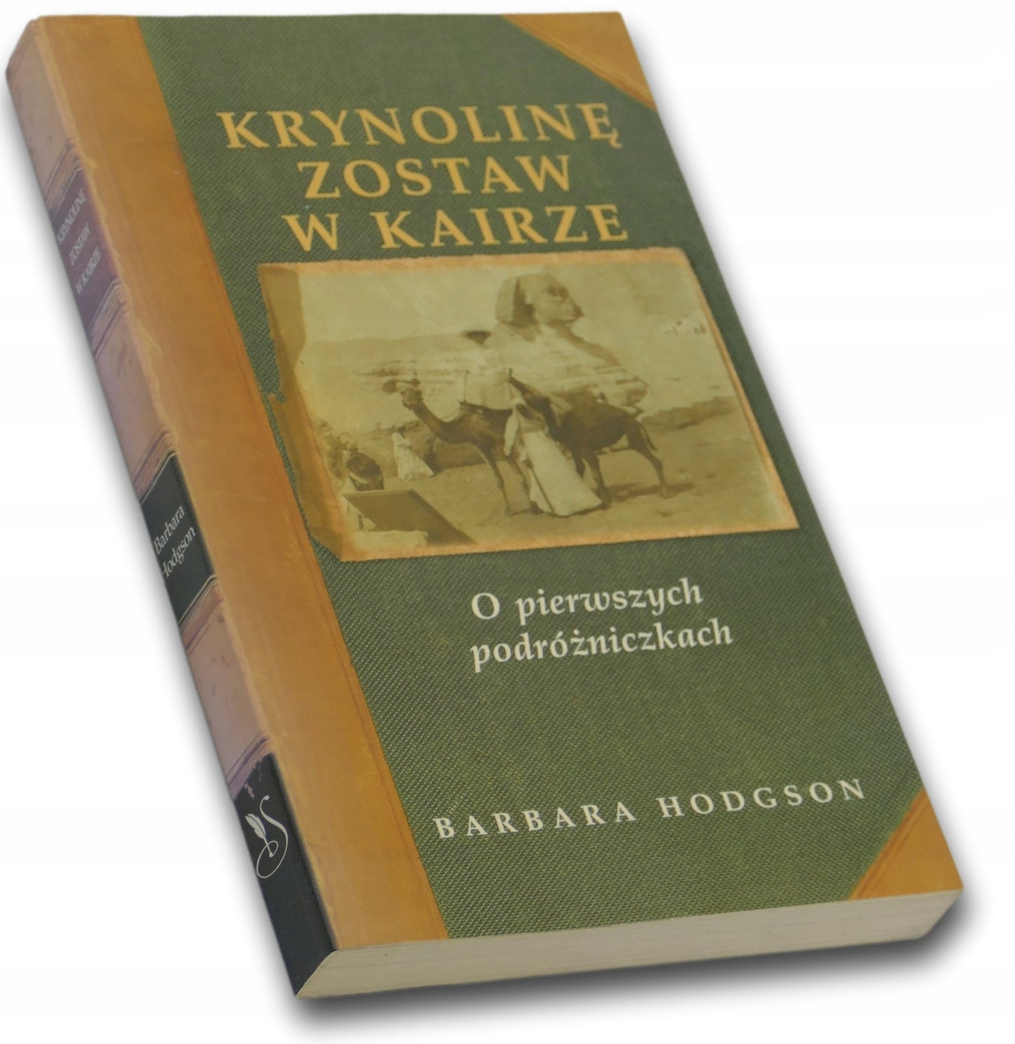 KRYNOLINĘ ZOSTAW W KAIRZE, BARBARA HODGSON