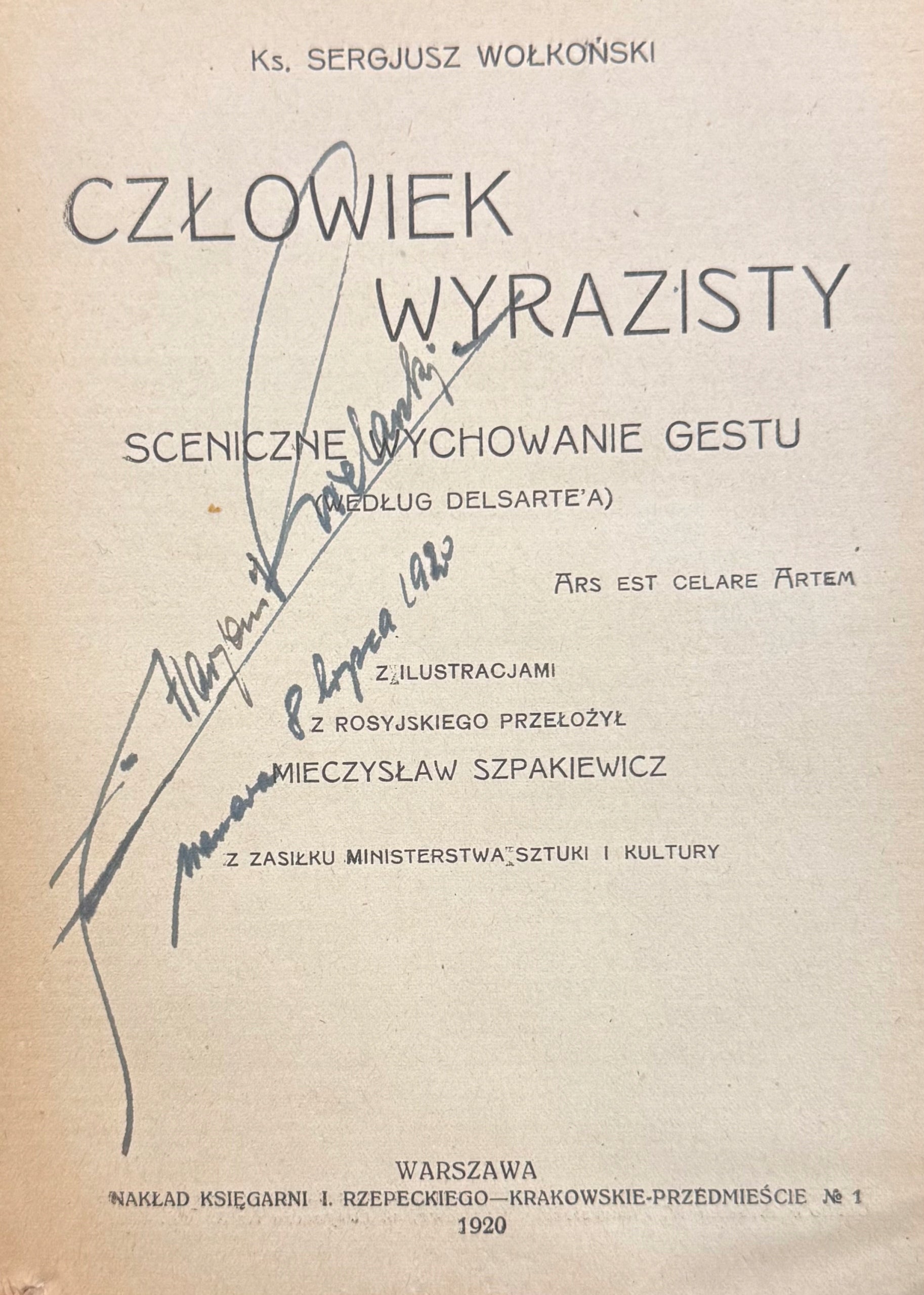 Człowiek wyrazisty Sceniczne wychowanie gestu Sergiusz Wołkoński [1920]