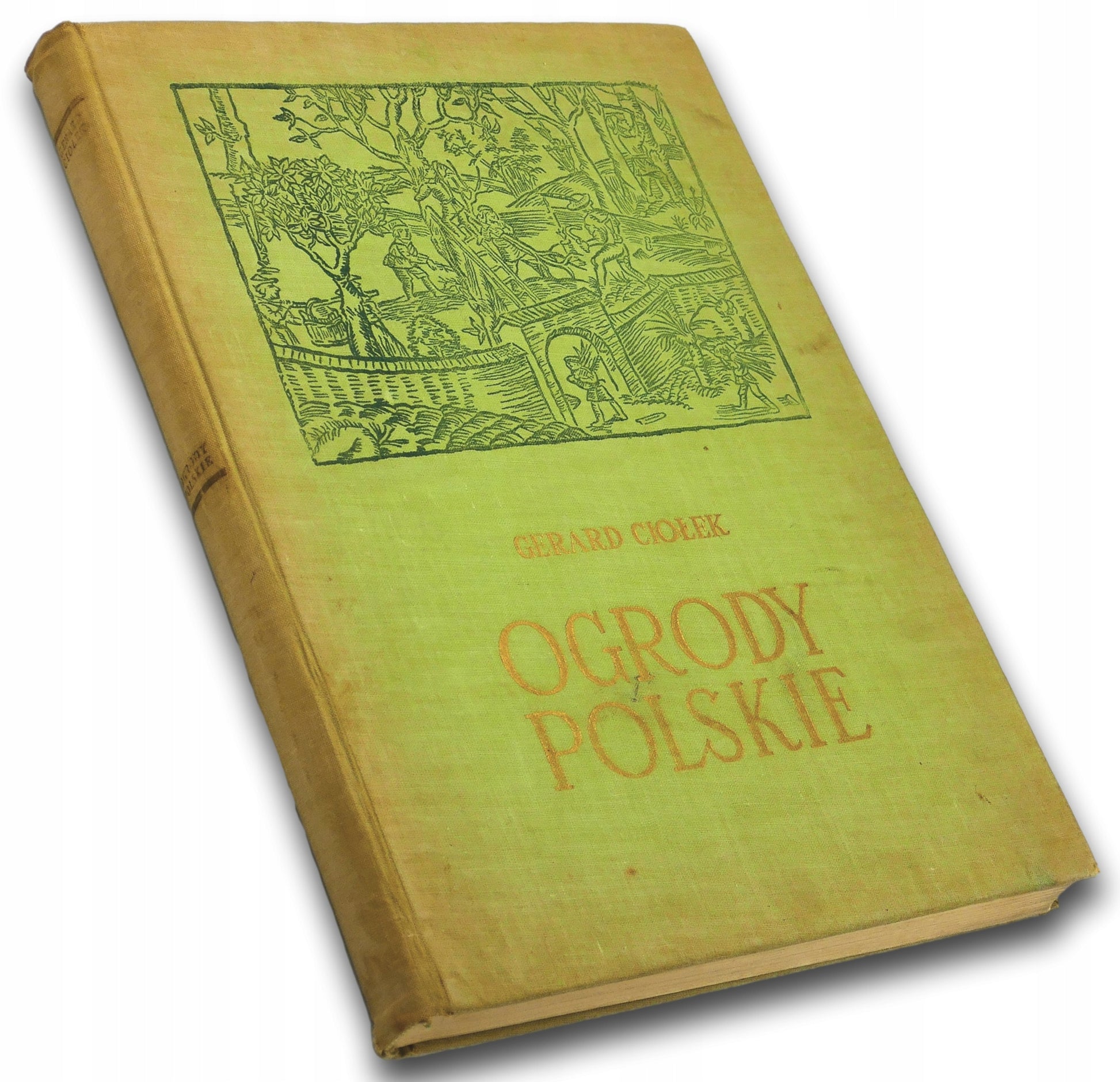 OGRODY POLSKIE, GERARD CIOŁEK