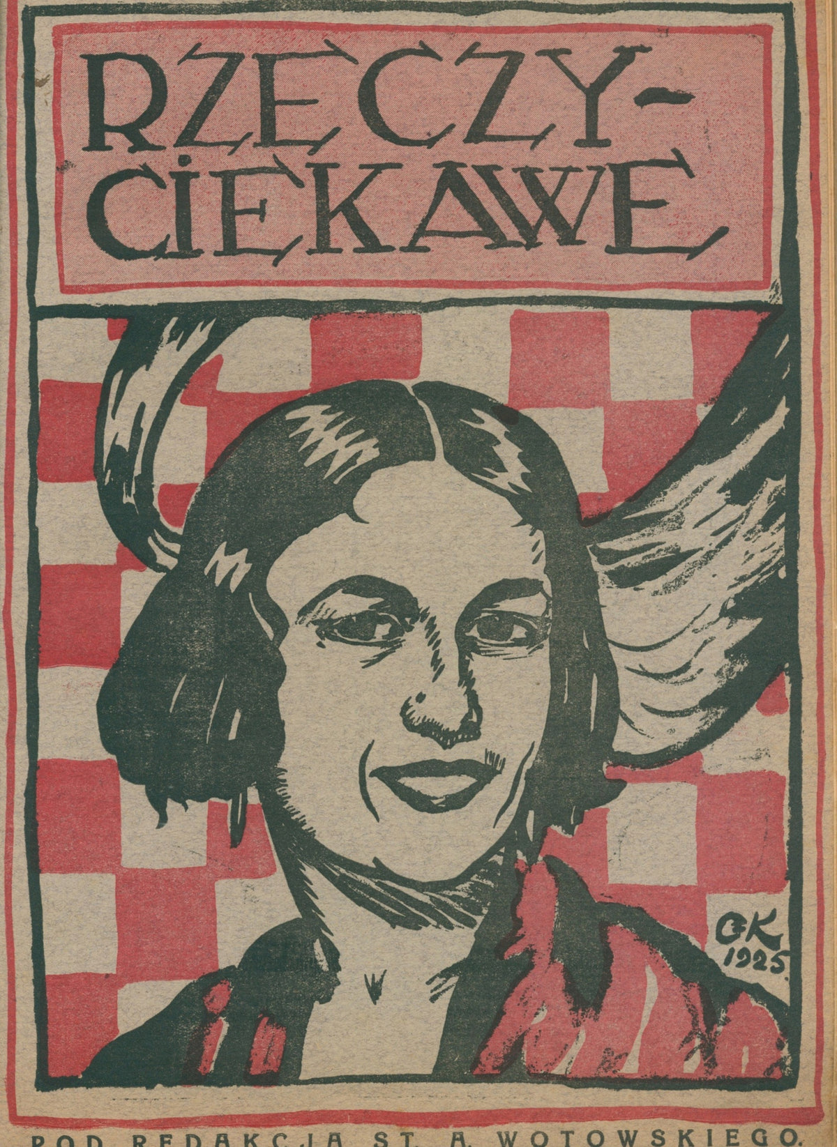 Rzeczy ciekawe. Dwutygodnik pod red. St. A. Wotowskiego [1924-1925]