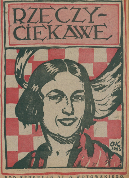 Rzeczy ciekawe. Dwutygodnik pod red. St. A. Wotowskiego [1924-1925]