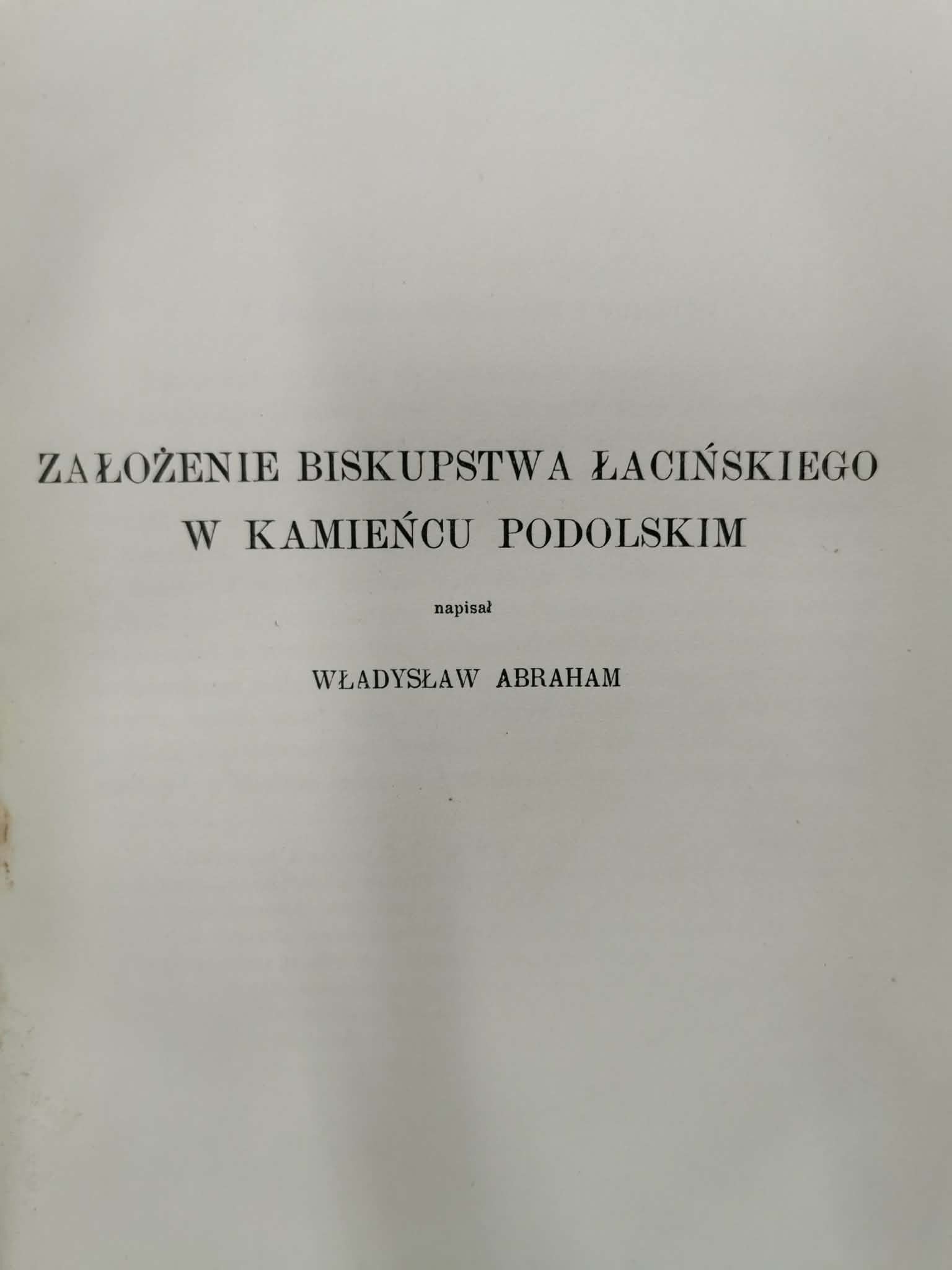 Księga Pamiątkowa 250tej rocznicy zał. Uniwersytetu Lwowskiego [Lwów 1912]