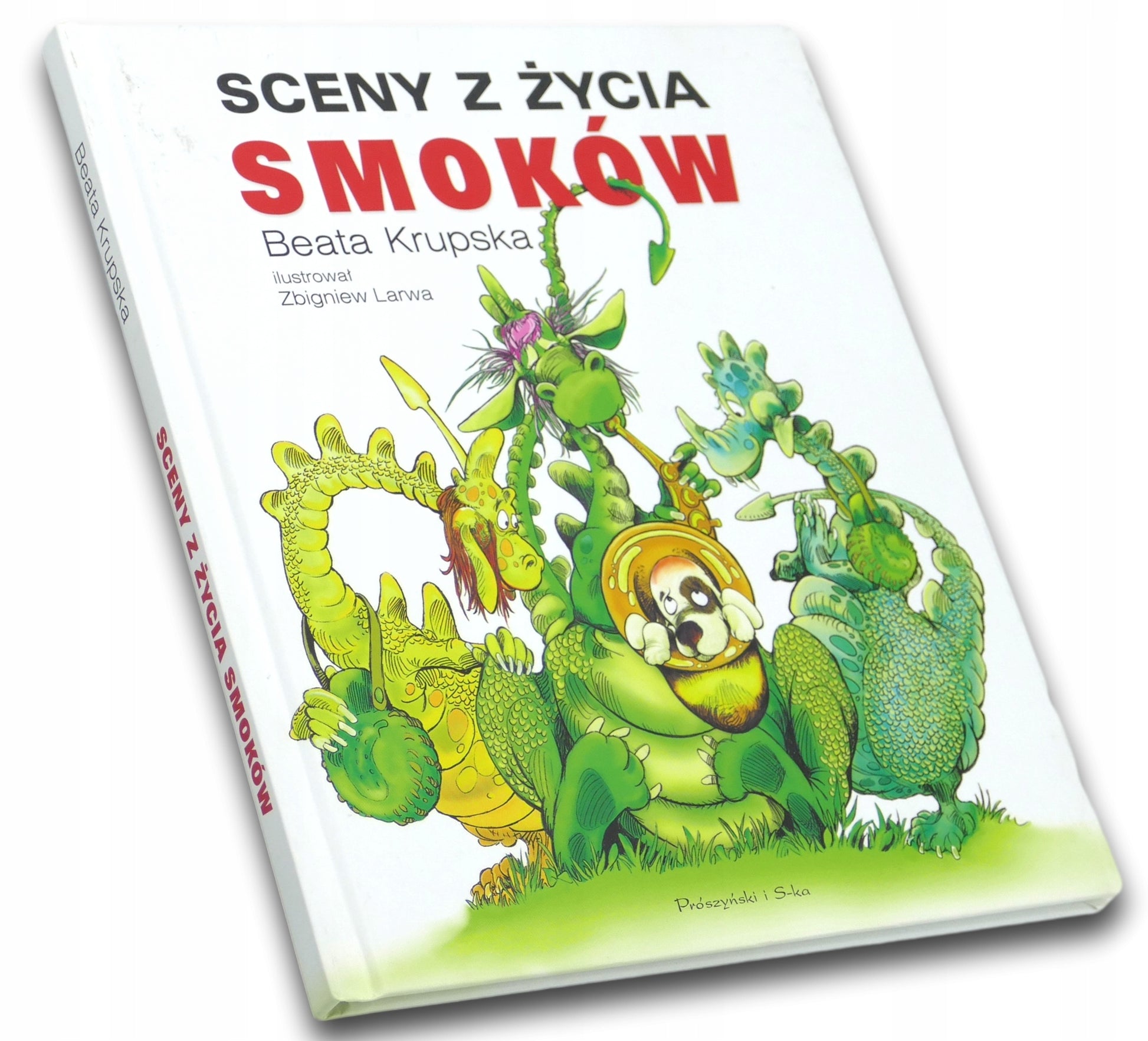 Sceny z życia smoków Beata Krupska