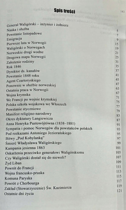 Generał Waligórski, Inżynier i żołnierz Jacek Juniszewski