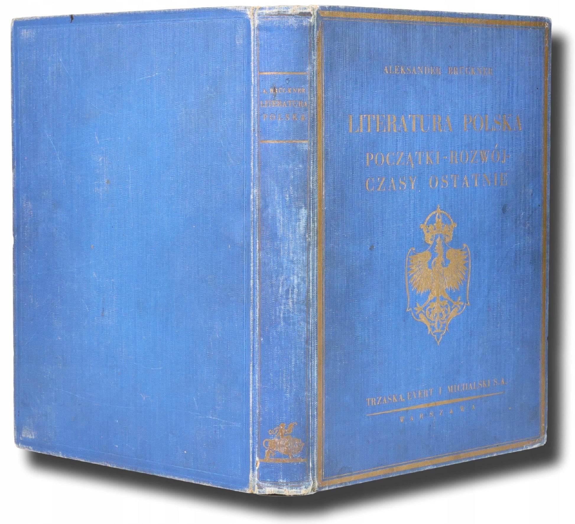 Literatura polska. Początki, rozwój, czasy ostatnie, A. Brückner [1931]