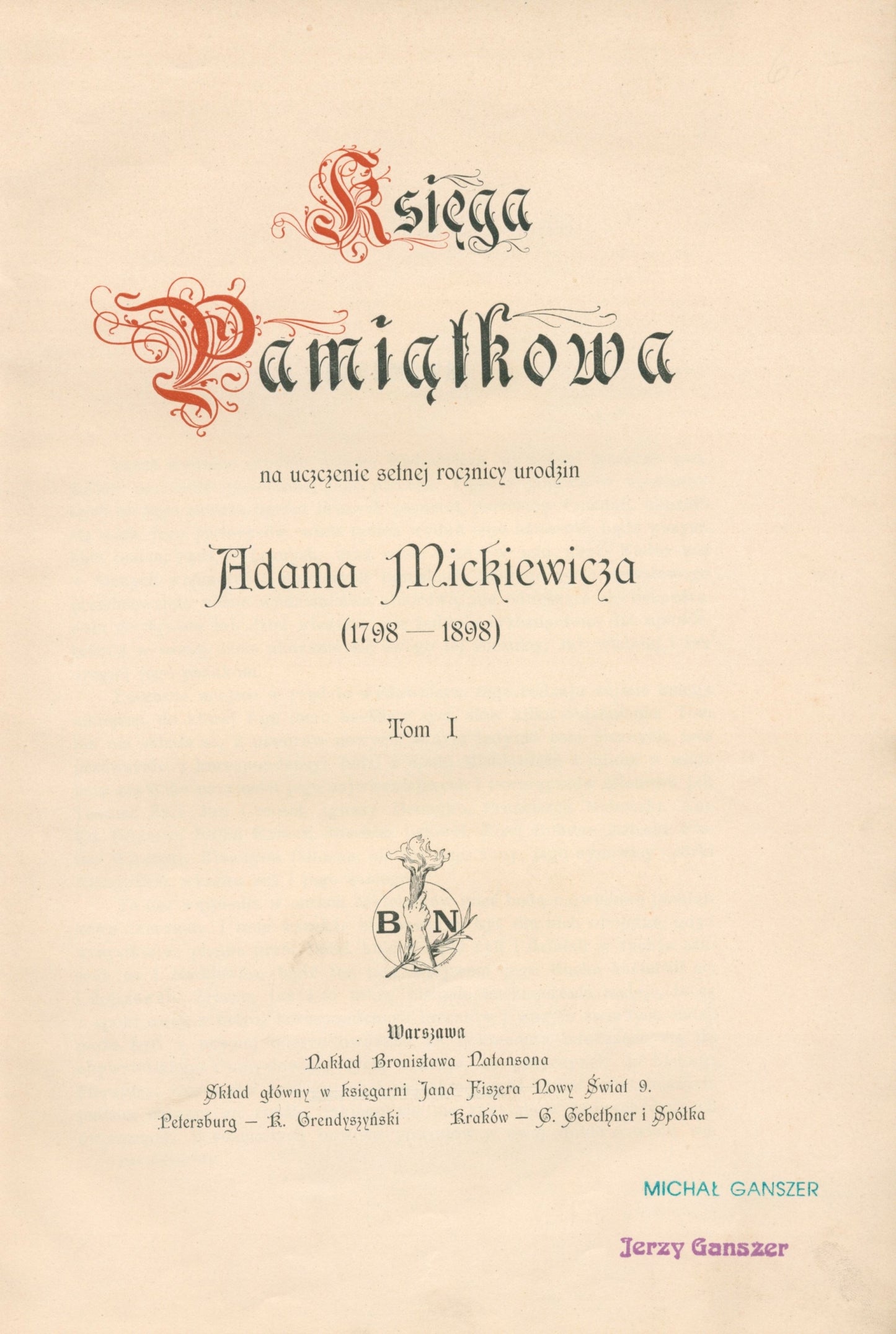 Księga pamiątkowa na uczczenie setnej rocznicy urodzin Mickiewicza[komplet]