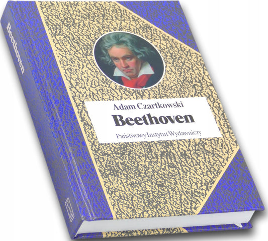 Adam Czartkowski Beethoven [Biografie Sławnych Ludzi]