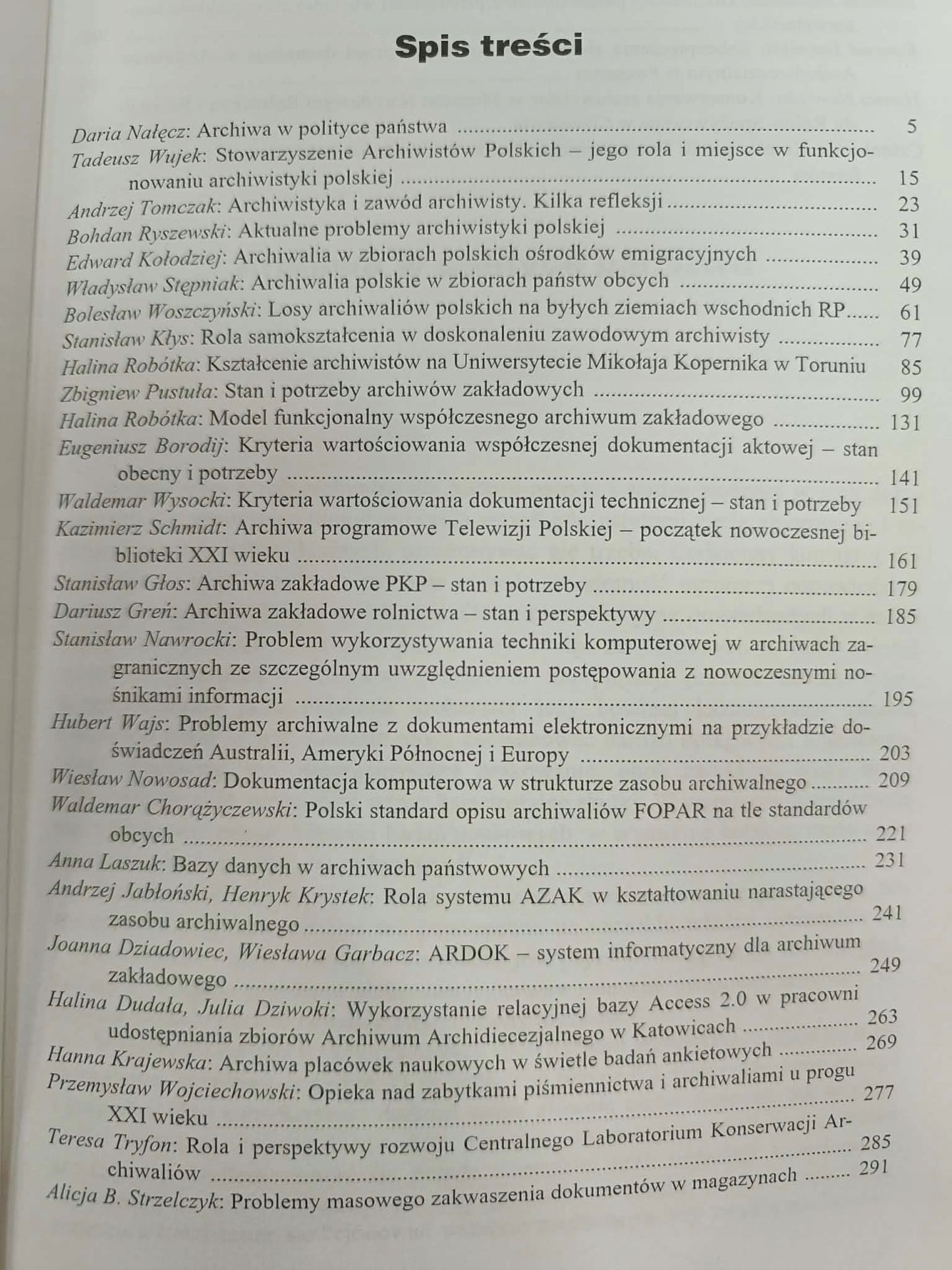ARCHIWA POLSKIE WOBEC WYZWAŃ XXI WIEKU - PAMIĘTNIK III POWSZECHNEGO ZJAZDU