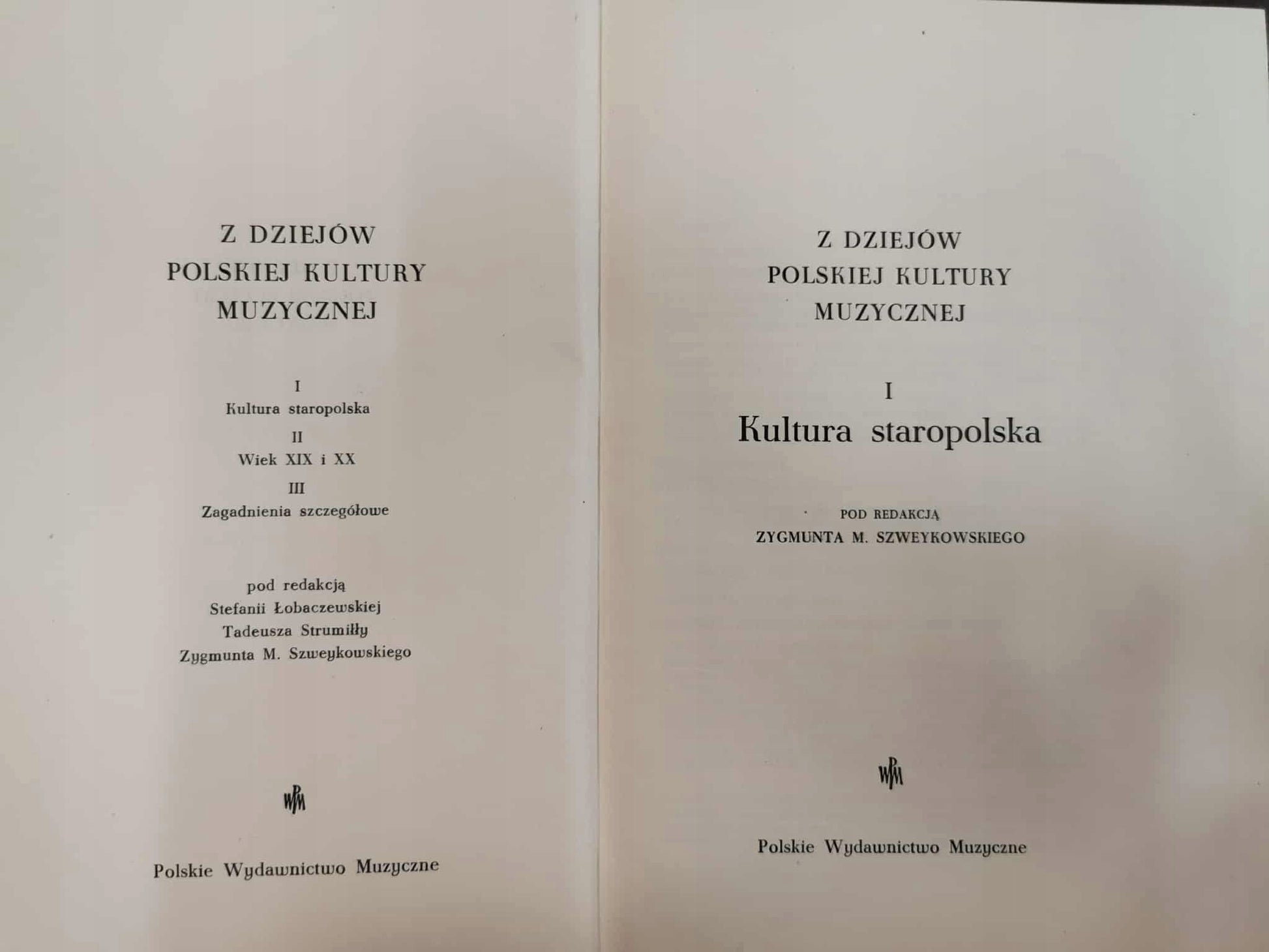 Z dziejów polskiej kultury muzycznej t. I-II