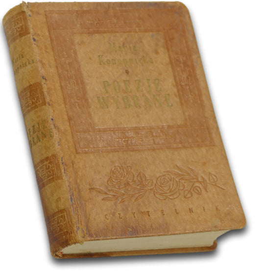 Poezje wybrane, M. Konopnicka [wydanie w pełną skórę 1960]