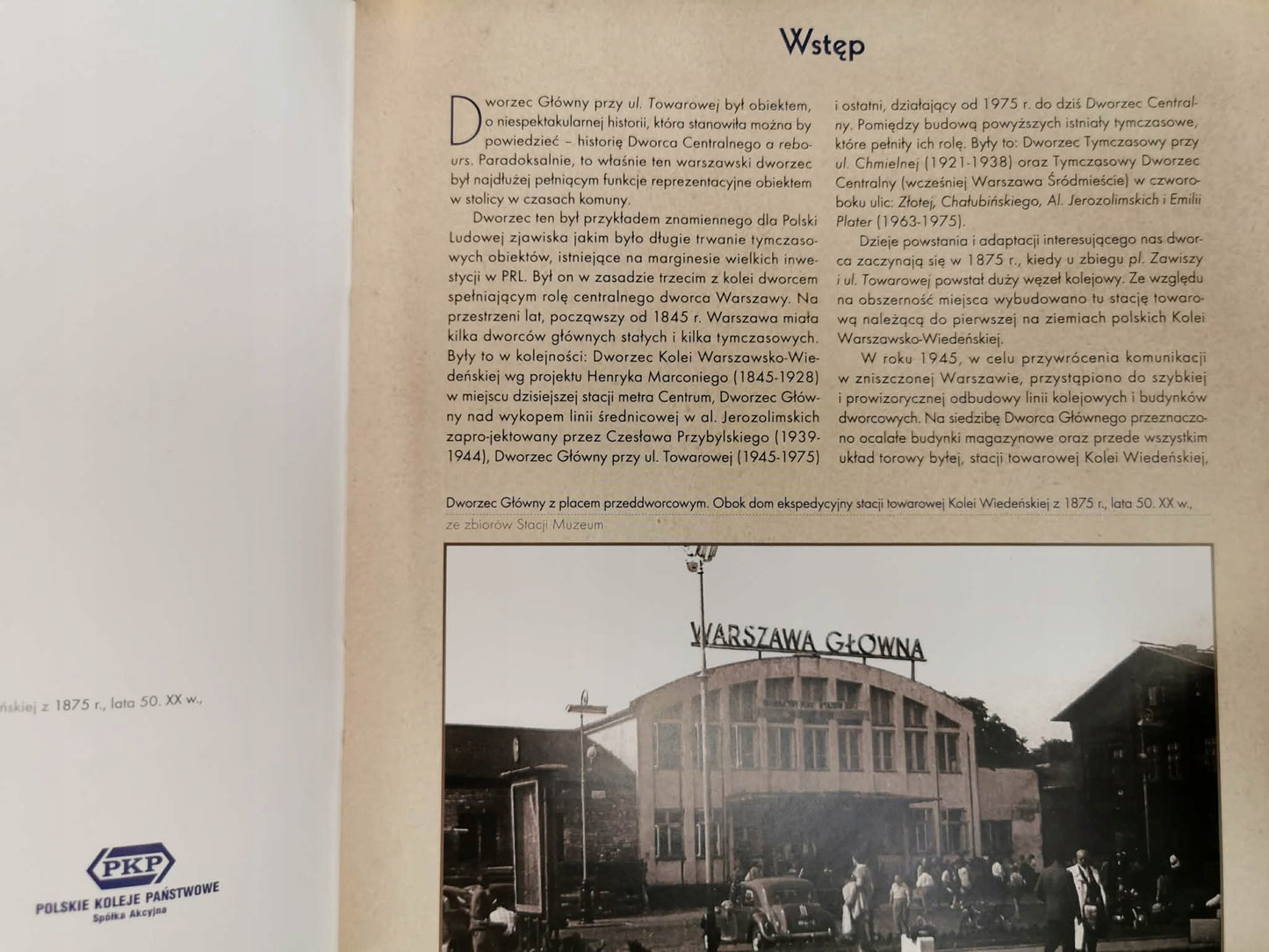 Historia Dworca Głównego przy Towarowej, Beata Zofia Młynarska