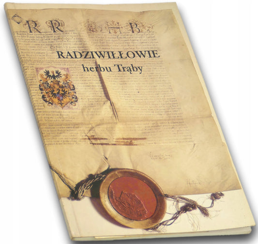 Radziwiłłowie herbu Trąby, Praca zbiorowa + zaproszenie na otwarcie wystawy