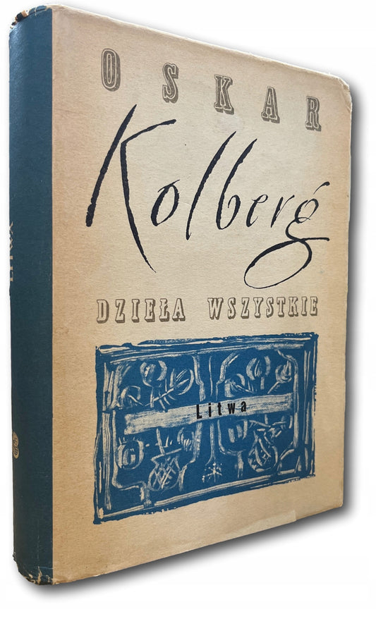 Dzieła wszystkie Litwa Oskar Kolberg [tom 53]