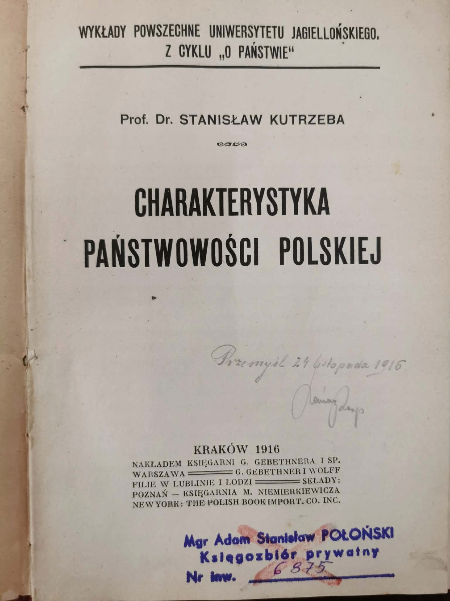 Charakterystyka państwowości polskiej, Stanisław Kutrzeba [Kraków 1916]