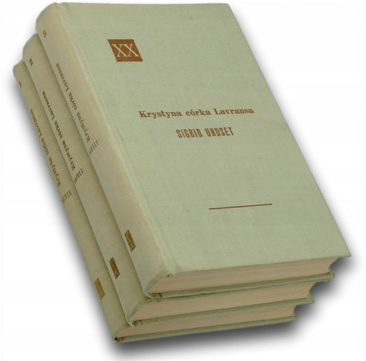 Sigrid Undset Krystyna córka Lavransa Tom. I-III PIW