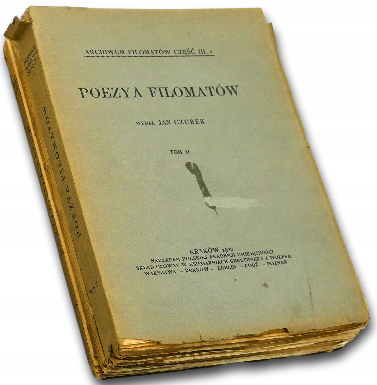 Poezya filomatów Tom I i II wyd. Jan Czubek [Wydanie Kraków 1922 rok]