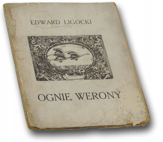 Ognie Werony - Edward Ligocki