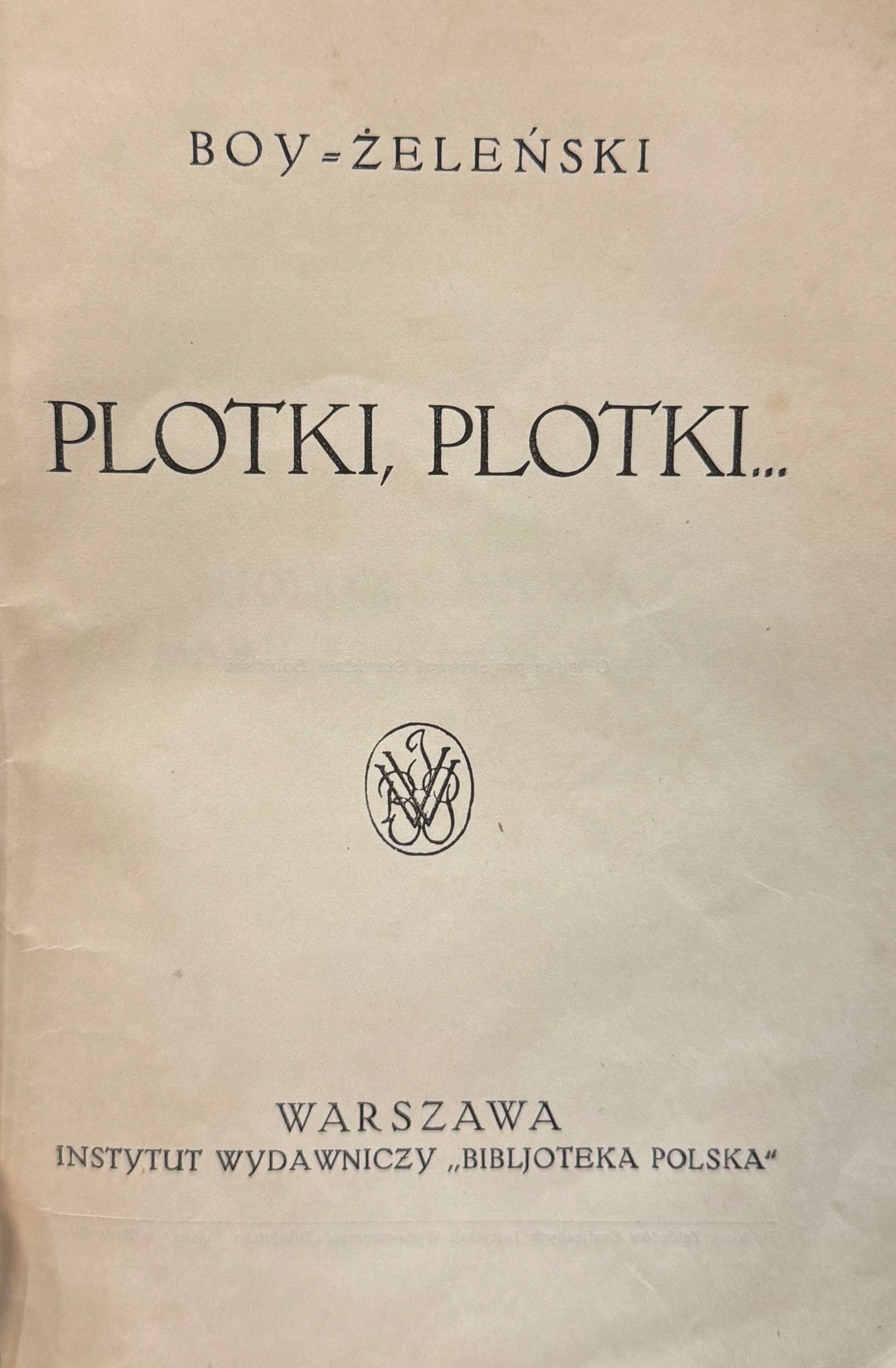 Plotki, plotki Boy-Żeleński [Tadeusz] [non post 1927]