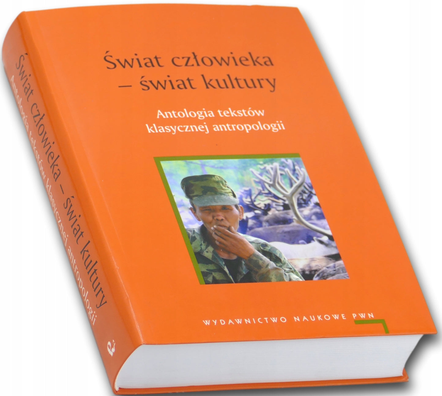Świat człowieka świat kultury Praca zbiorowa
