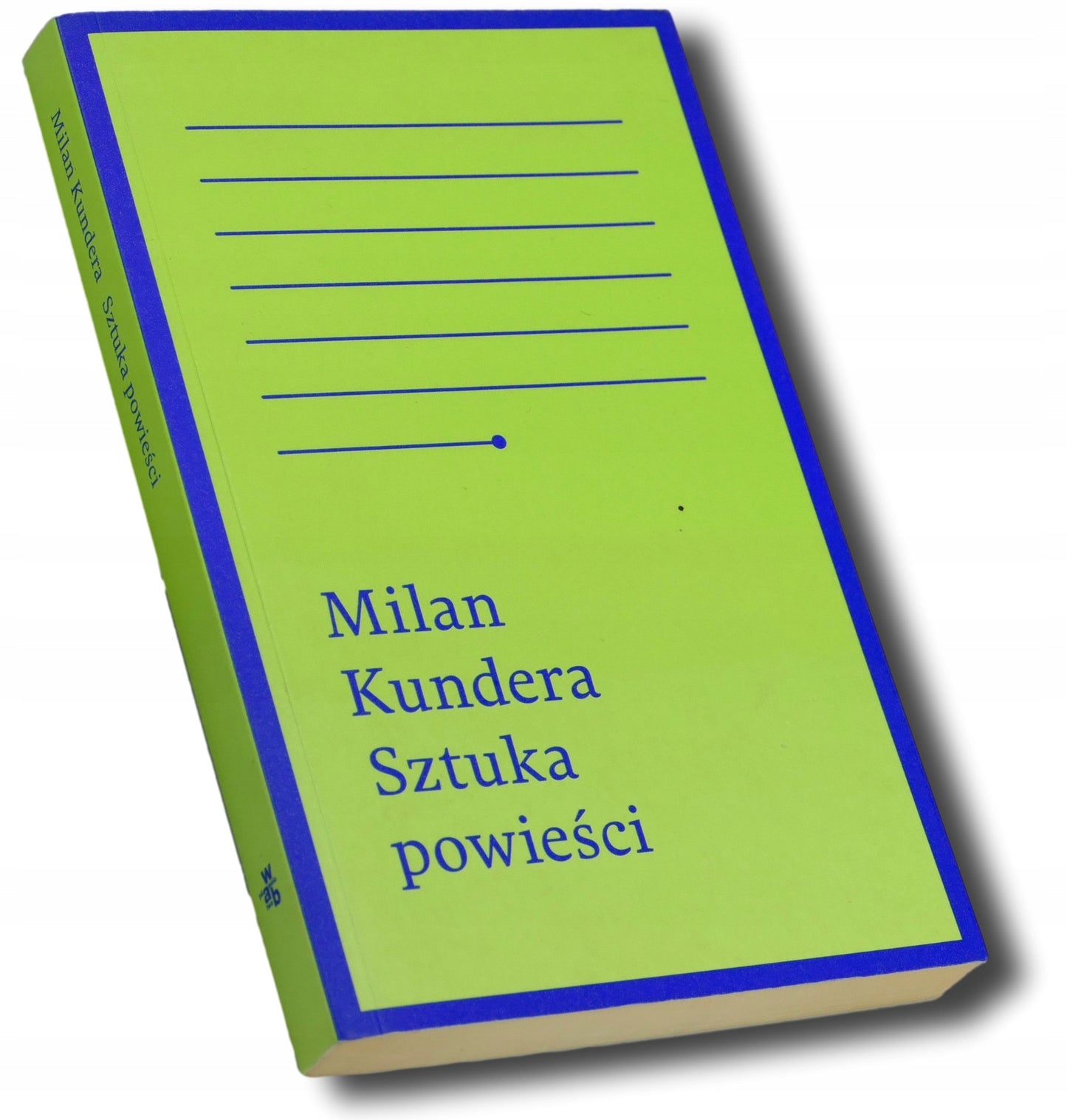 Sztuka powieści Milan Kundera
