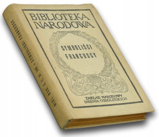 Symboliści francuscy Mieczysław Jastrun [Biblioteka Narodowa]