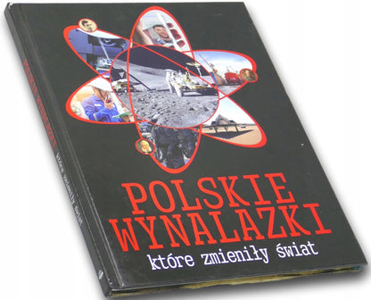 Polskie wyznalazki które zmieniły świat [Horyzonty]