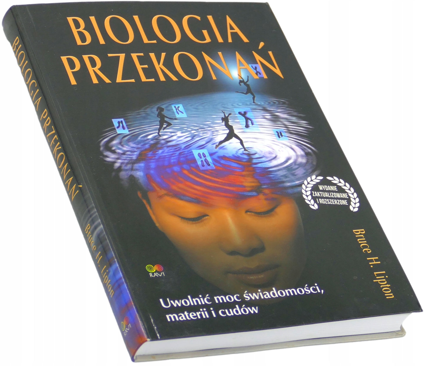 Biologia przekonań, Bruce Lipton