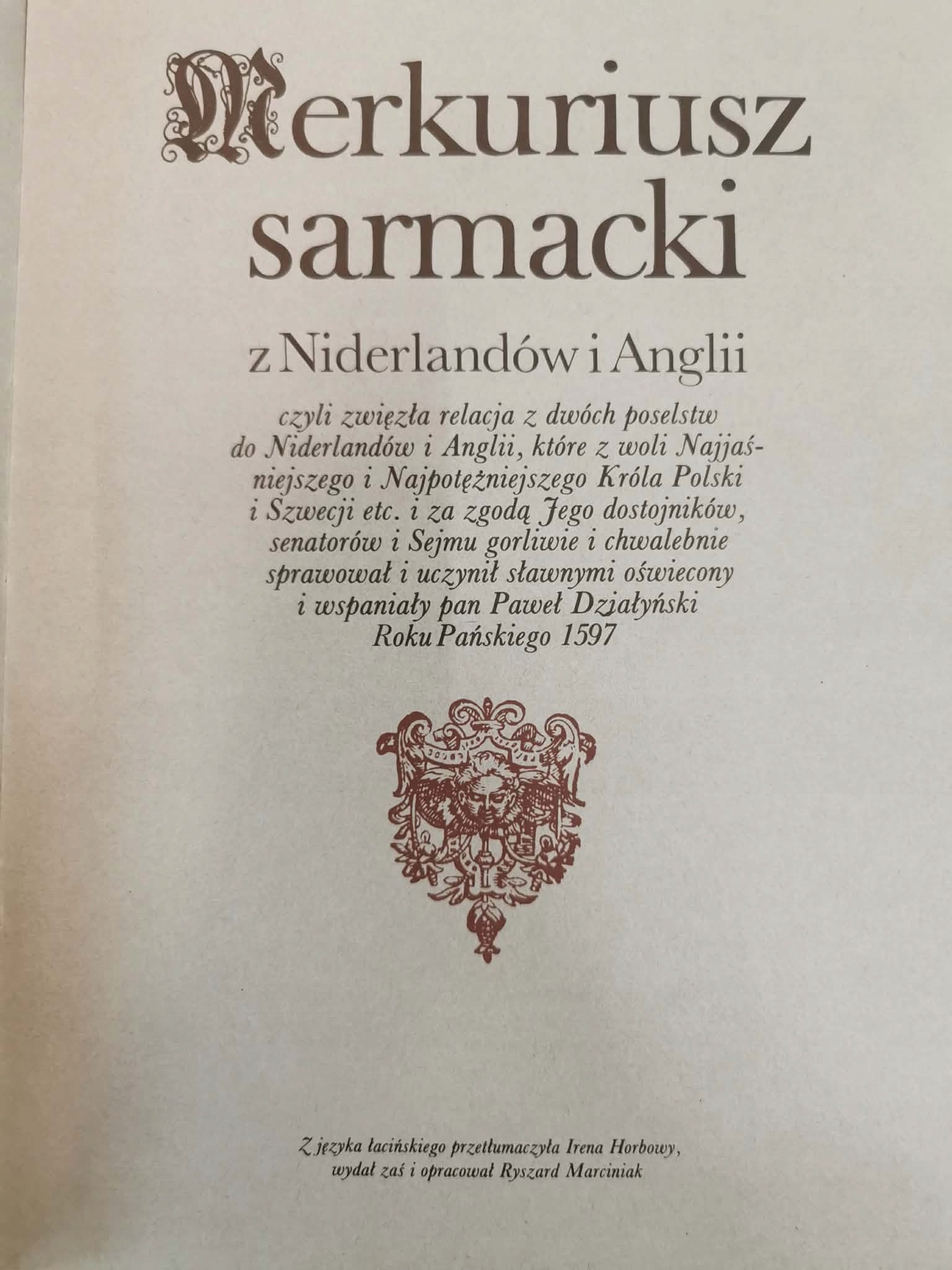 Merkuriusz Sarmacki z Niderlandów i Anglii [1978]