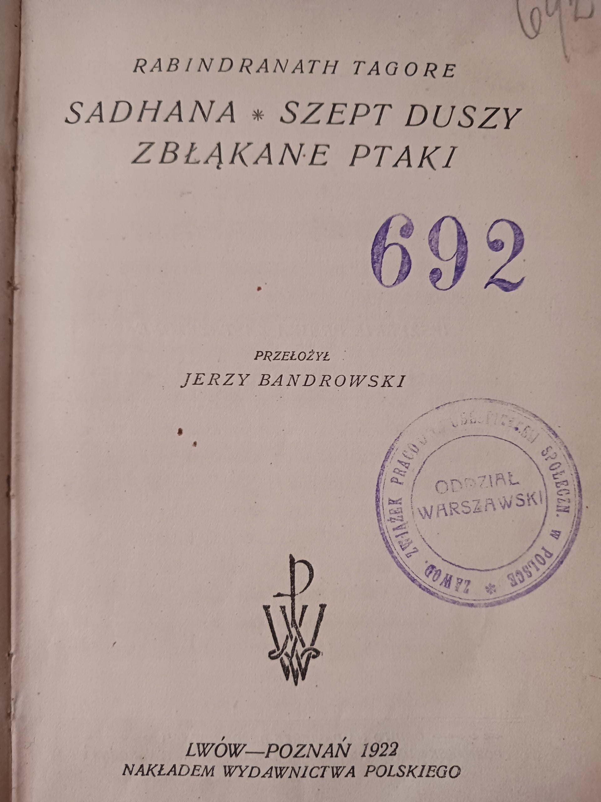 Sadhana, Szept duszy, Zbłąkane ptaki Rabindranath Tagore [wydanie 1922 rok]