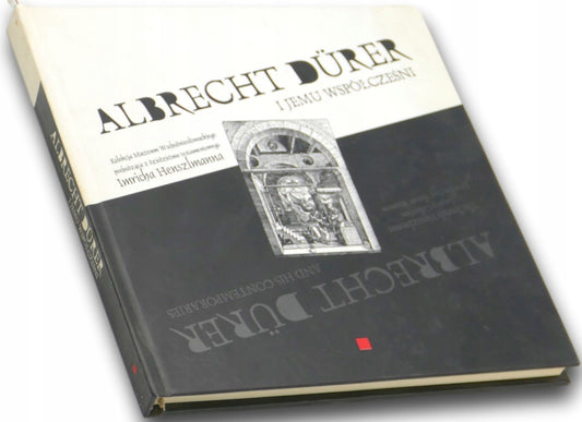 Albrecht Durer i jemu współcześni