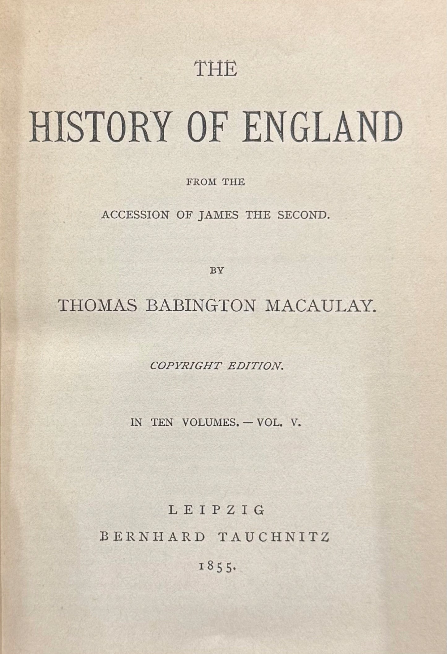The history of England vol. 5 Thomas Babington Macaulay [1855]