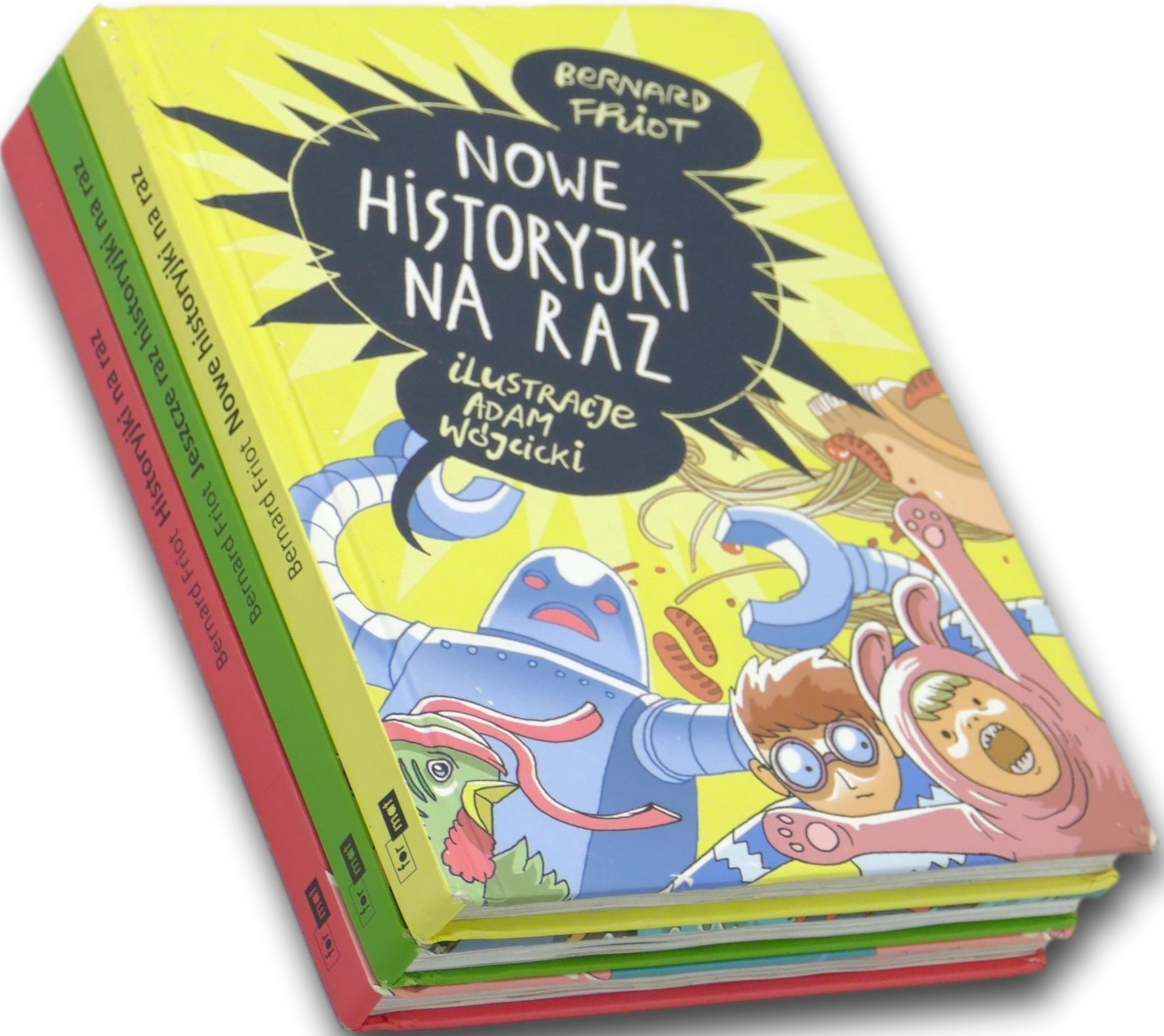 Bernard Friot x3 Historyjki na raz [ilustracje Adam Wójcicki]
