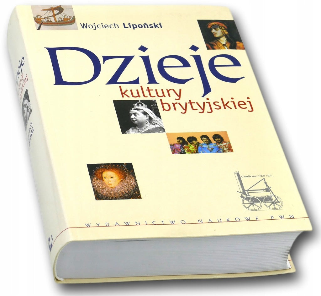 Dzieje kultury brytyjskiej Wojciech Lipoński