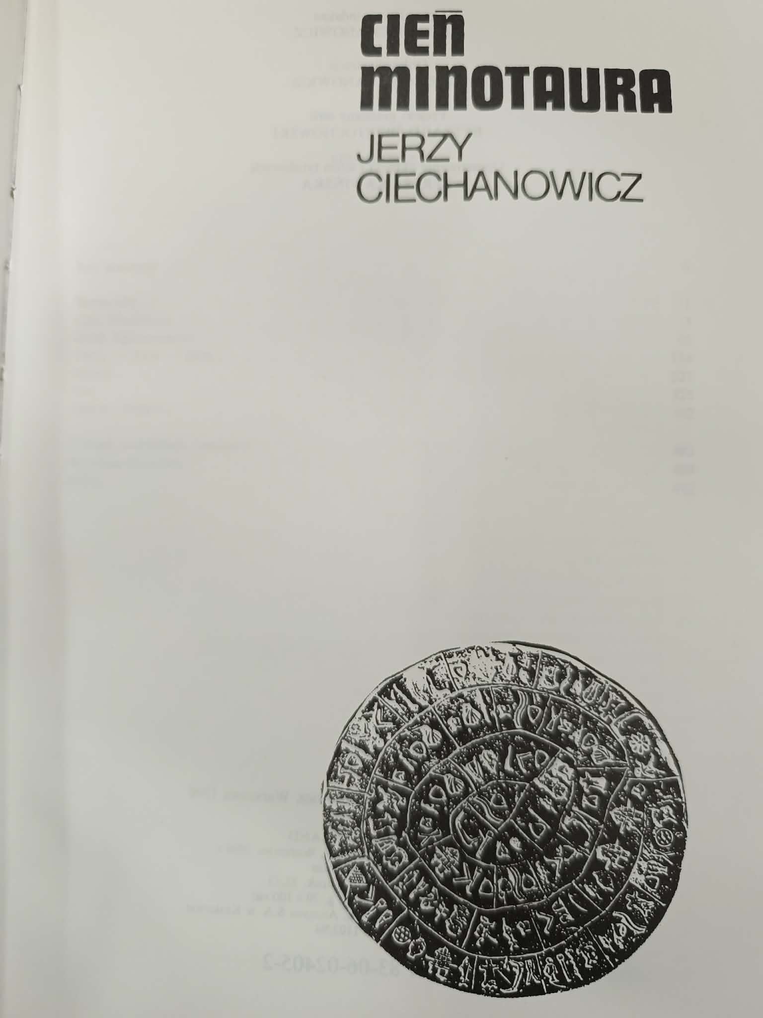 CIEŃ MINOTAURA, JERZY CIECHANOWICZ, PIW