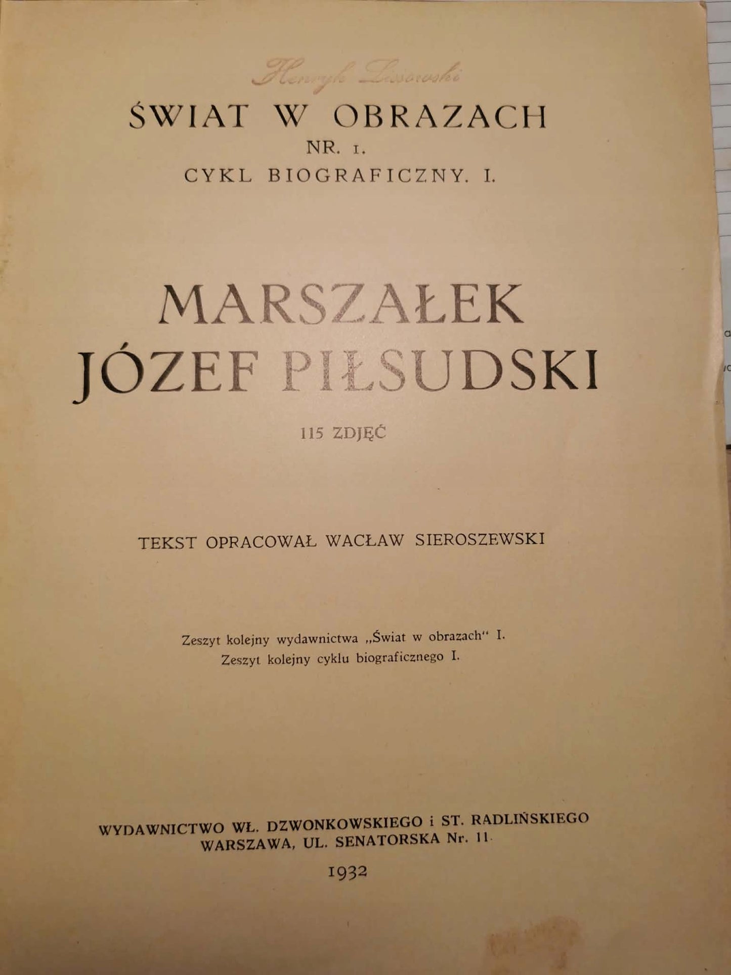 Świat w obrazach nr 1: Marszałek Piłsudski, W. Sieroszewski [1932]
