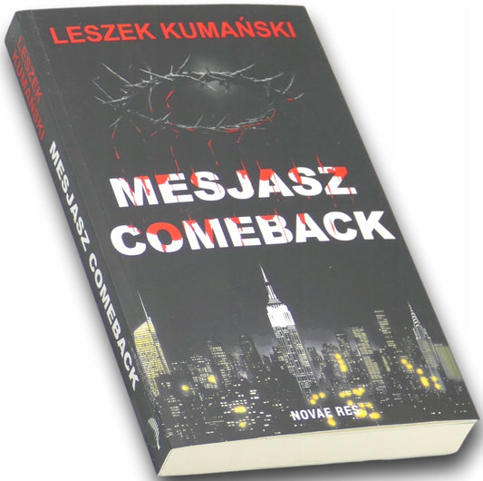 Mesjasz. Comeback Leszek Kumański