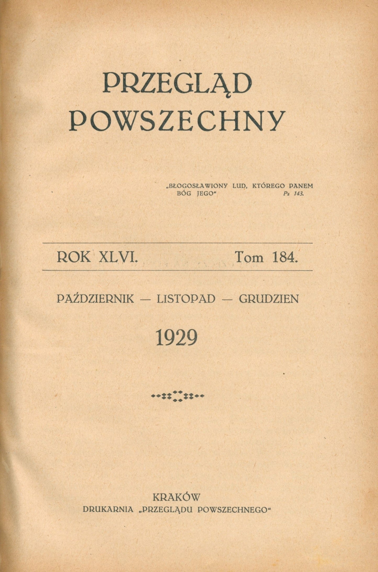 Przegląd Powszechny. Rok XLVI Tomy 181-184 w trzech woluminach [1929]