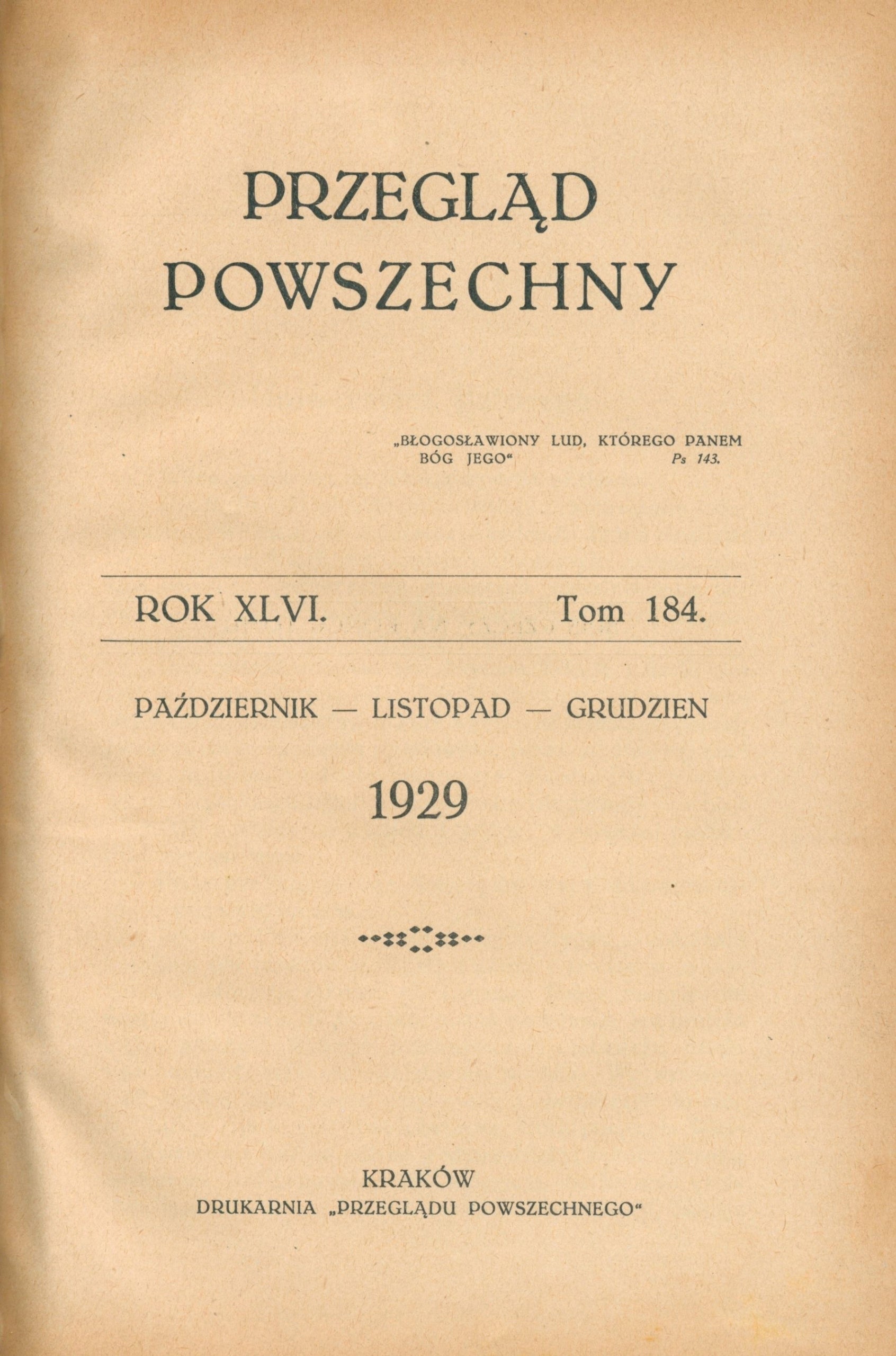 Przegląd Powszechny. Rok XLVI Tomy 181-184 w trzech woluminach [1929]