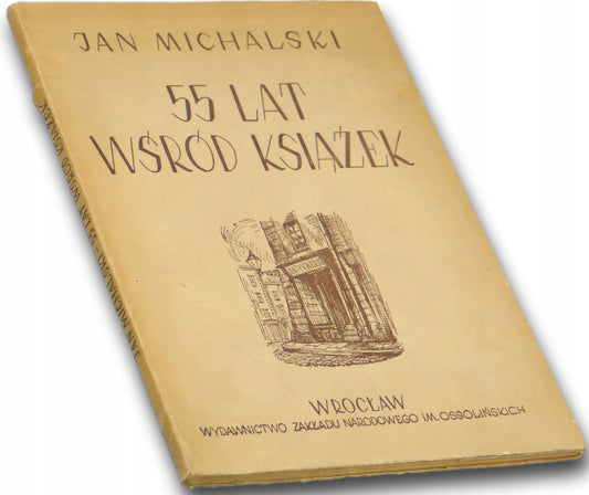 55 lat wśród książek, Jan Michalski [seria Pamiętniki, okładka: Kobielski]