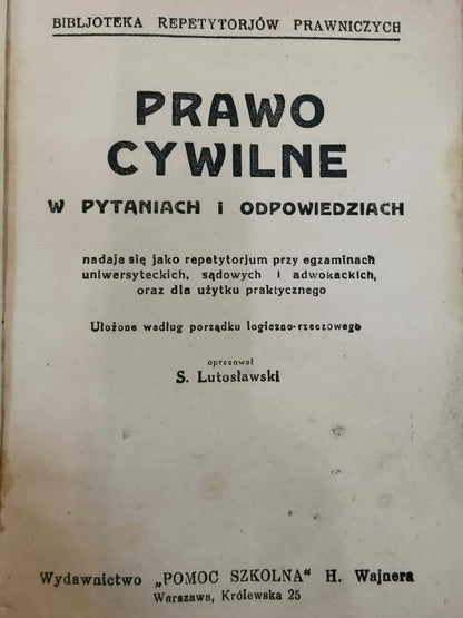Prawo cywilne w pytaniach i odpowiedziach, S. Lutosławski