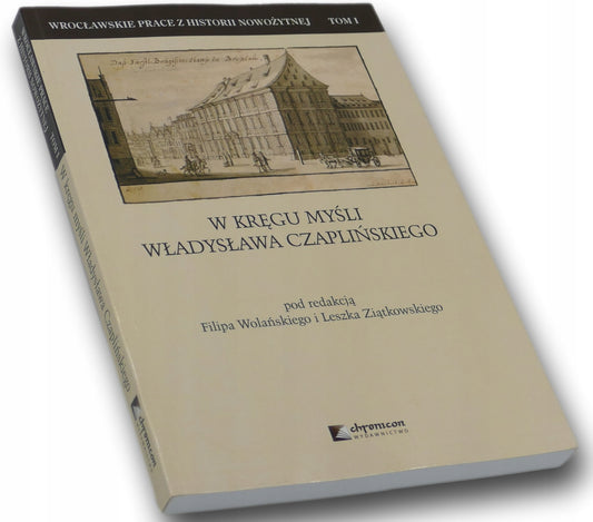 W kręgu myśli Władysława Czaplińskiego