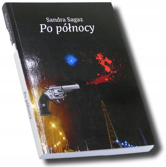 Po północy Sandra Sagaz