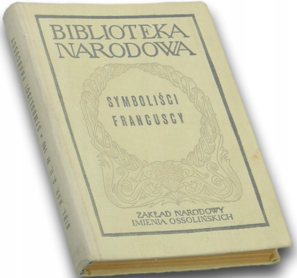Symboliści francuscy [Biblioteka Narodowa]
