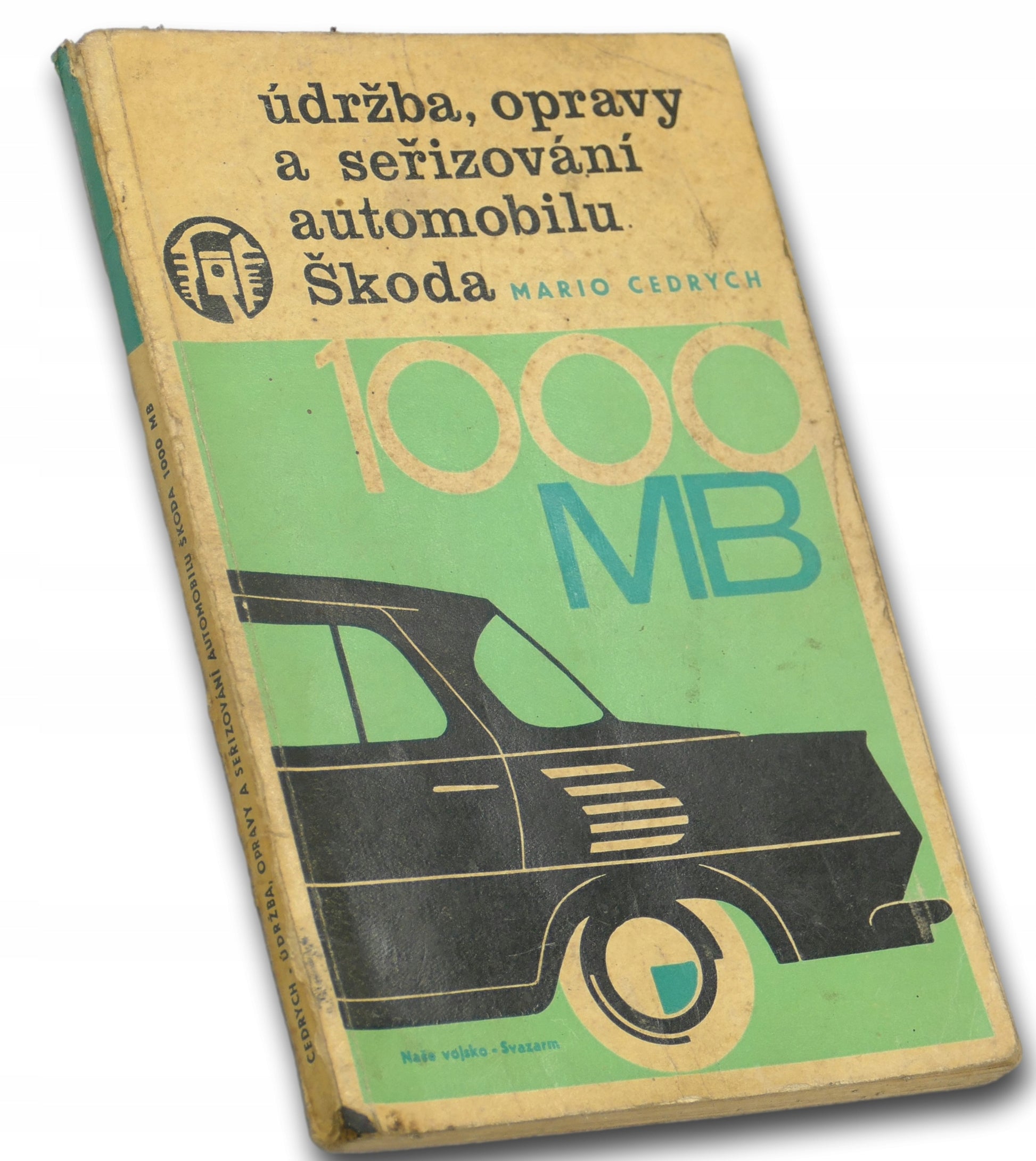 Książka serwisowa Skoda 1000 MB Mario Cedrych [1965]