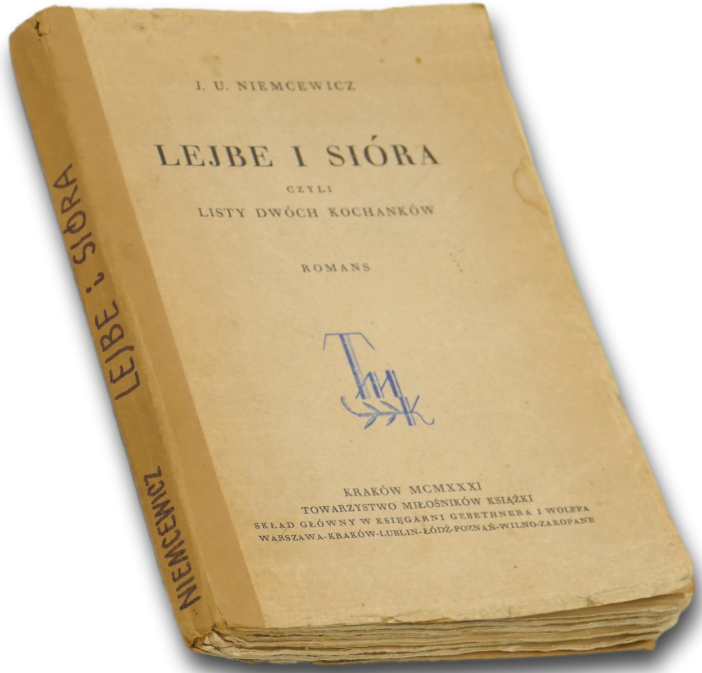 Lejbe i Sióra czyli listy dwóch kochanków J. U. Niemcewicz [Kraków 1931]