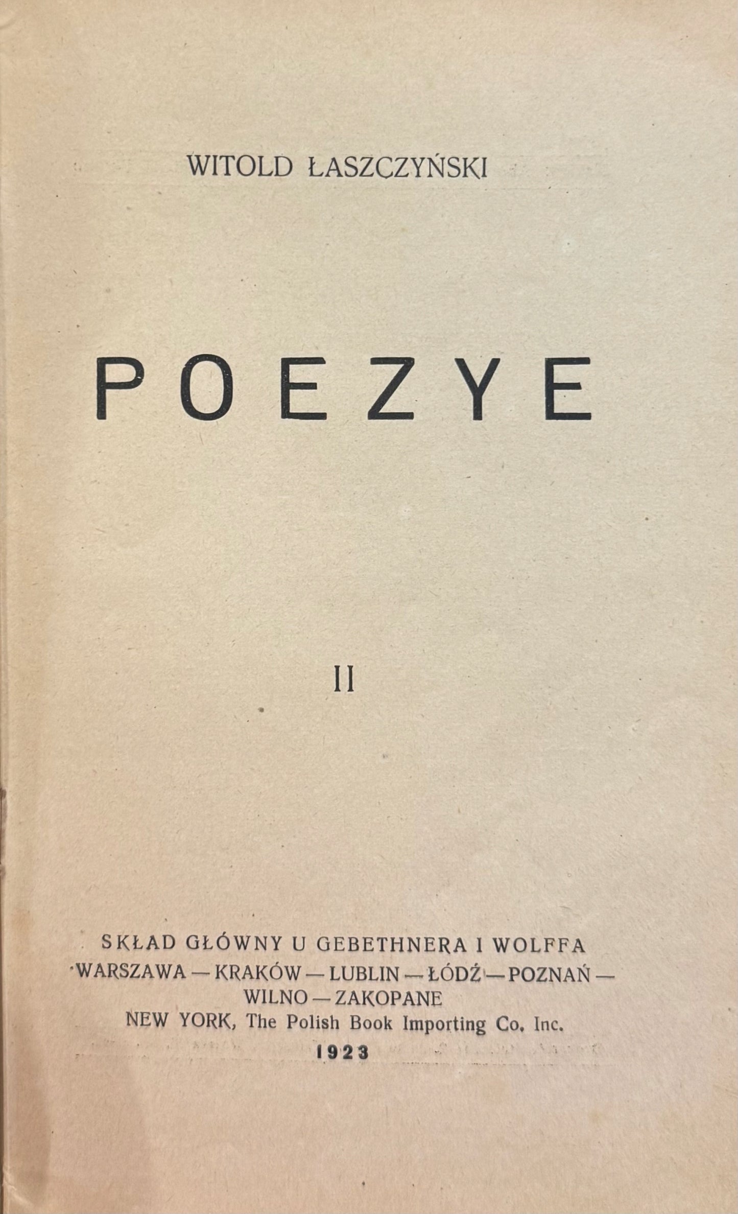 Wajdelota Pieśń o szczęściu Poezye II Witold Łaszczyński [1923]