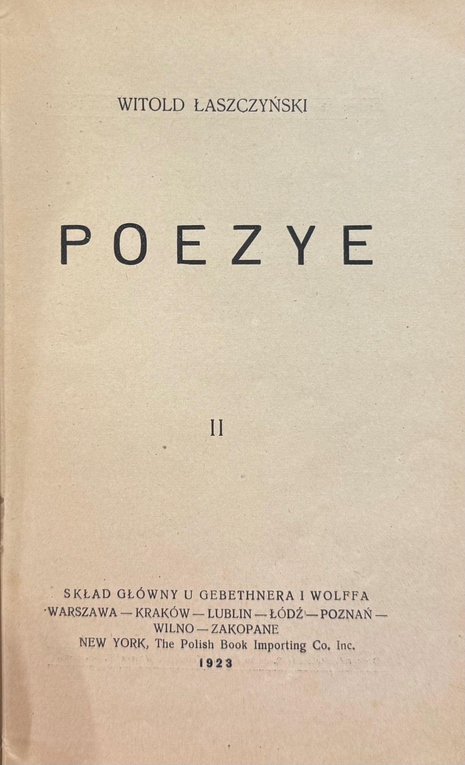 Wajdelota Pieśń o szczęściu Poezye II Witold Łaszczyński [1923]
