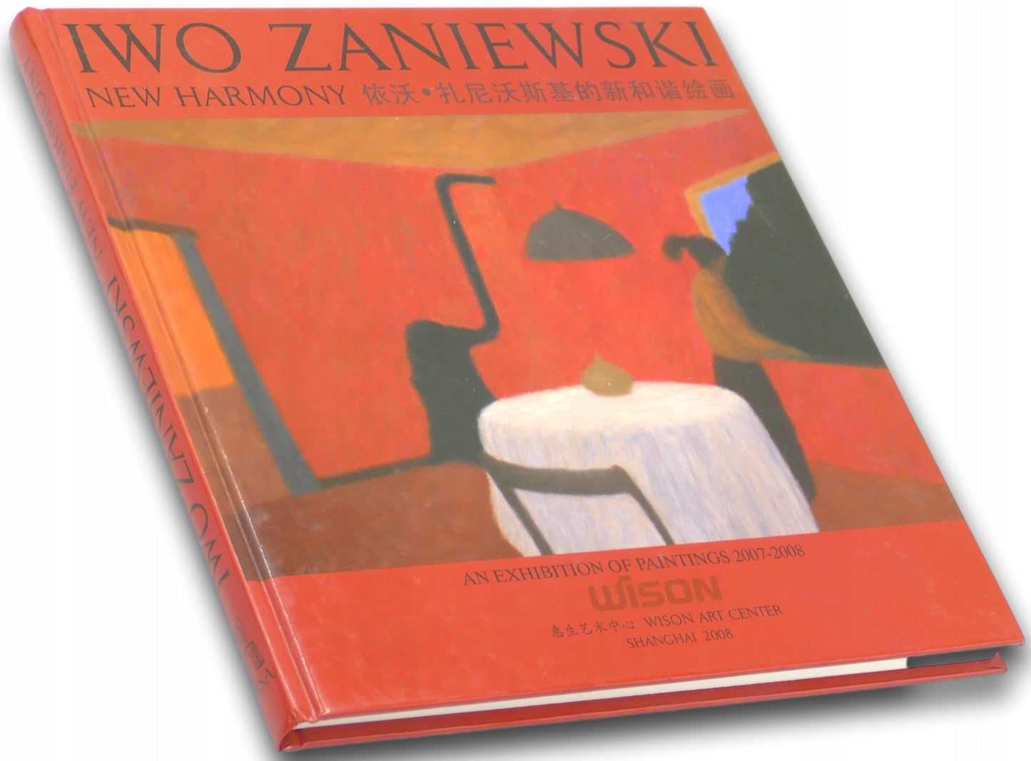 Iwo Zaniewski, New Harmony, An Exhibition of paintings 2007-2008, Wison