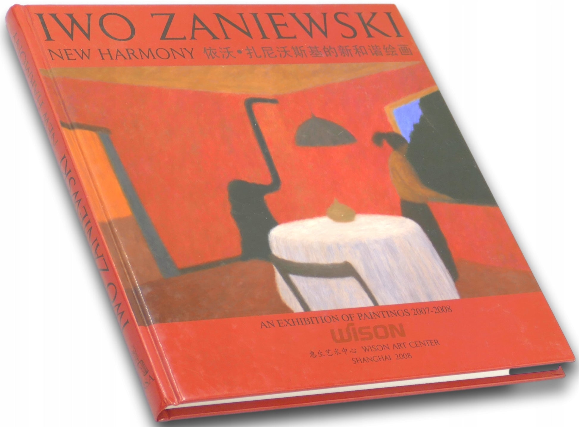 Iwo Zaniewski, New Harmony, An Exhibition of paintings 2007-2008, Wison