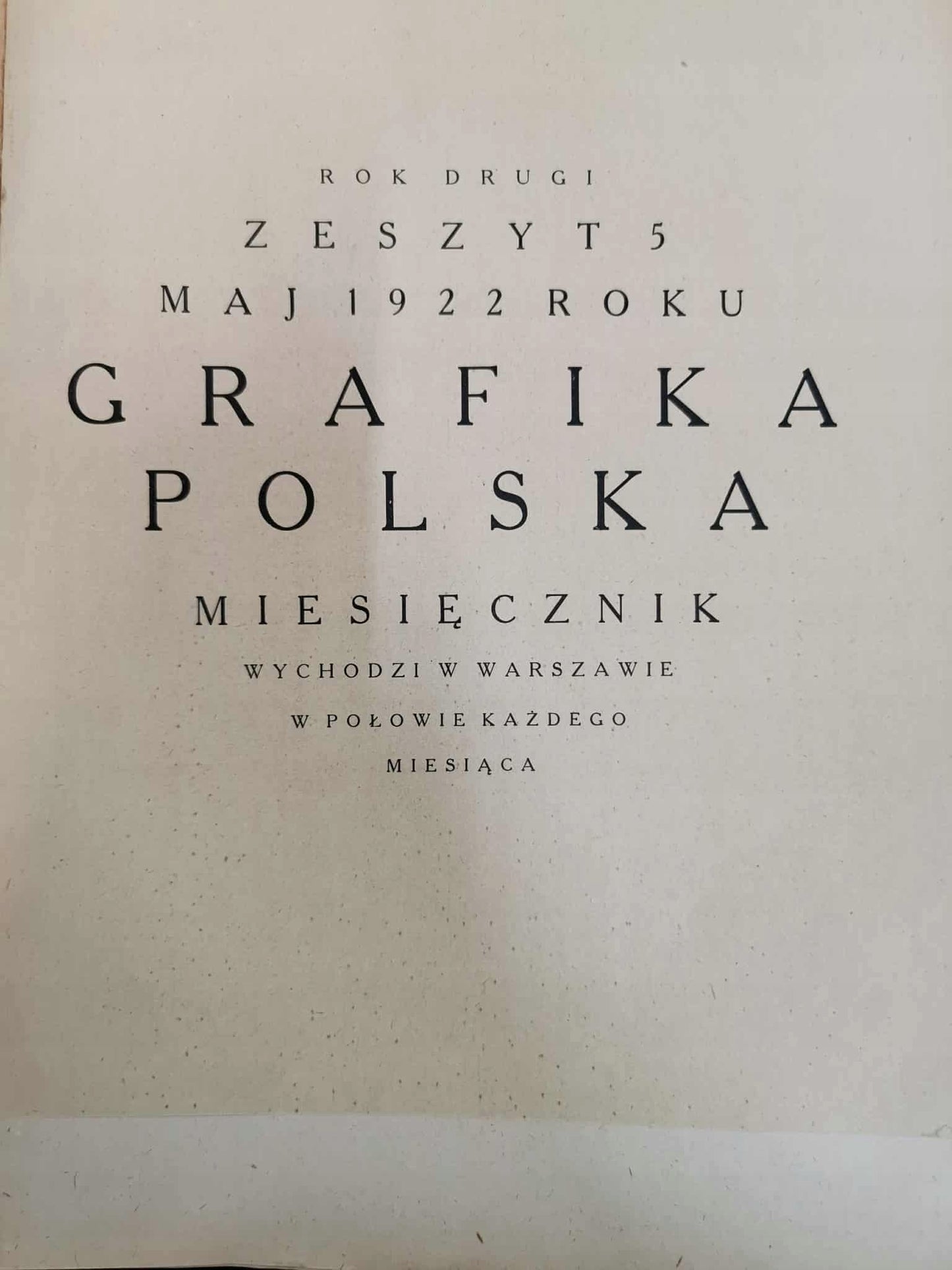 Grafika Polska. Miesięcznik, Zeszyt 5; MAJ 1922